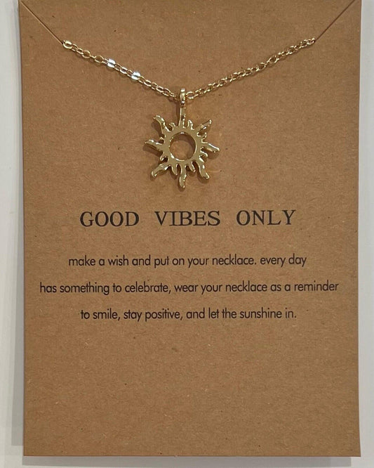 Good Vibes Necklace